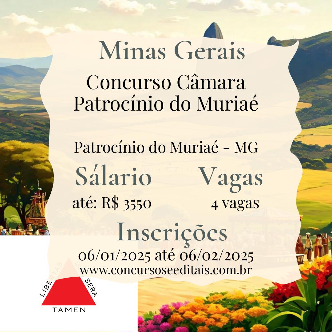 Concurso Câmara de Patrocínio do Muriaé – MG!