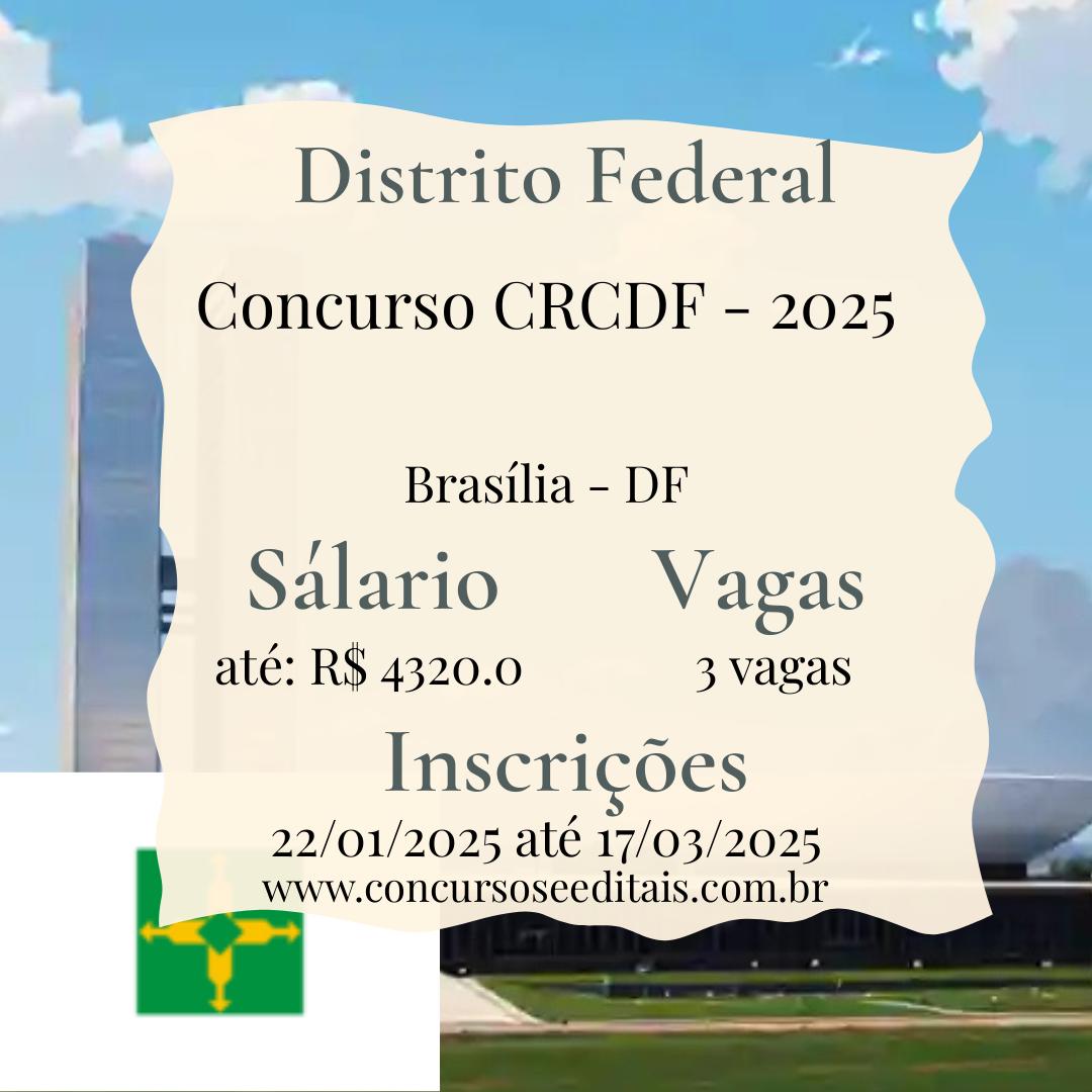 Concurso CRCDF: Salários de até R$ 4.300!