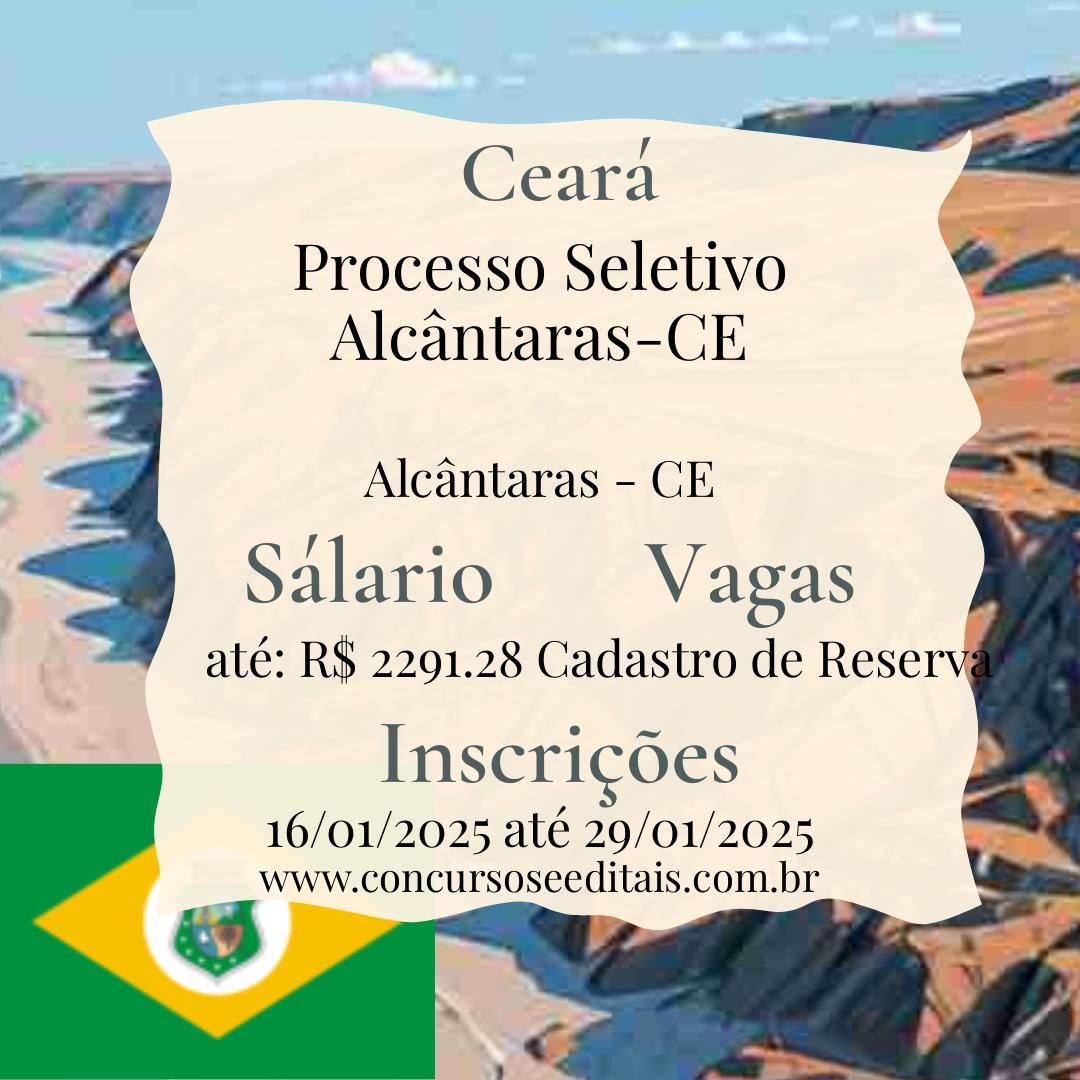 Prefeitura de Alcântaras – CE: Processo Seletivo!