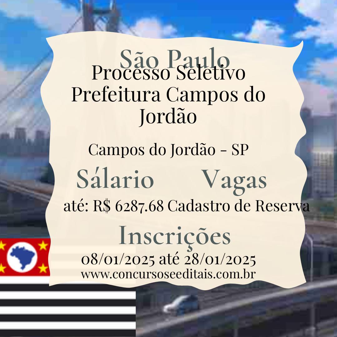 Campos do Jordão Abre Processo Seletivo diversos cargos!