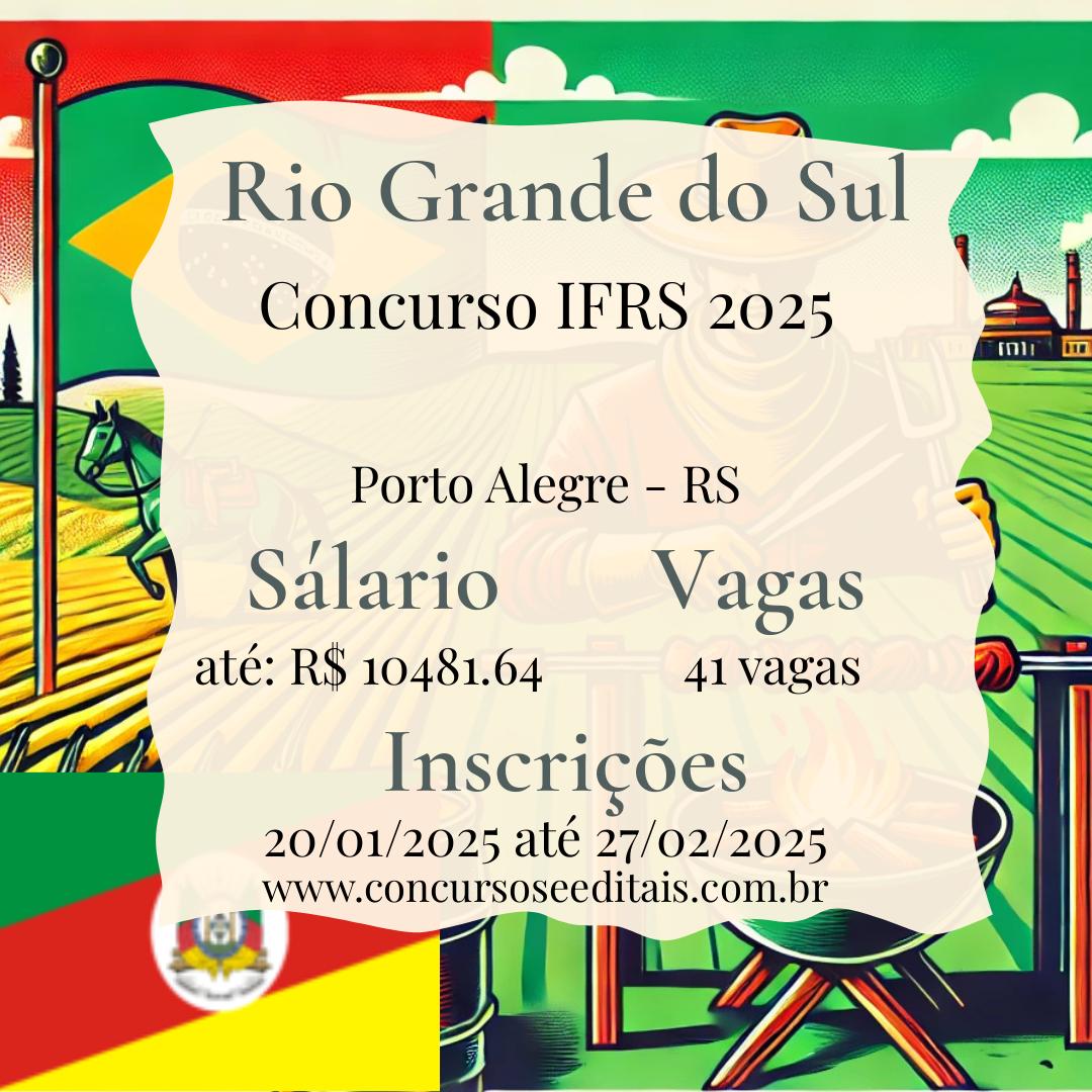 IFRS 2025: Concurso com 41 Vagas Abertas!