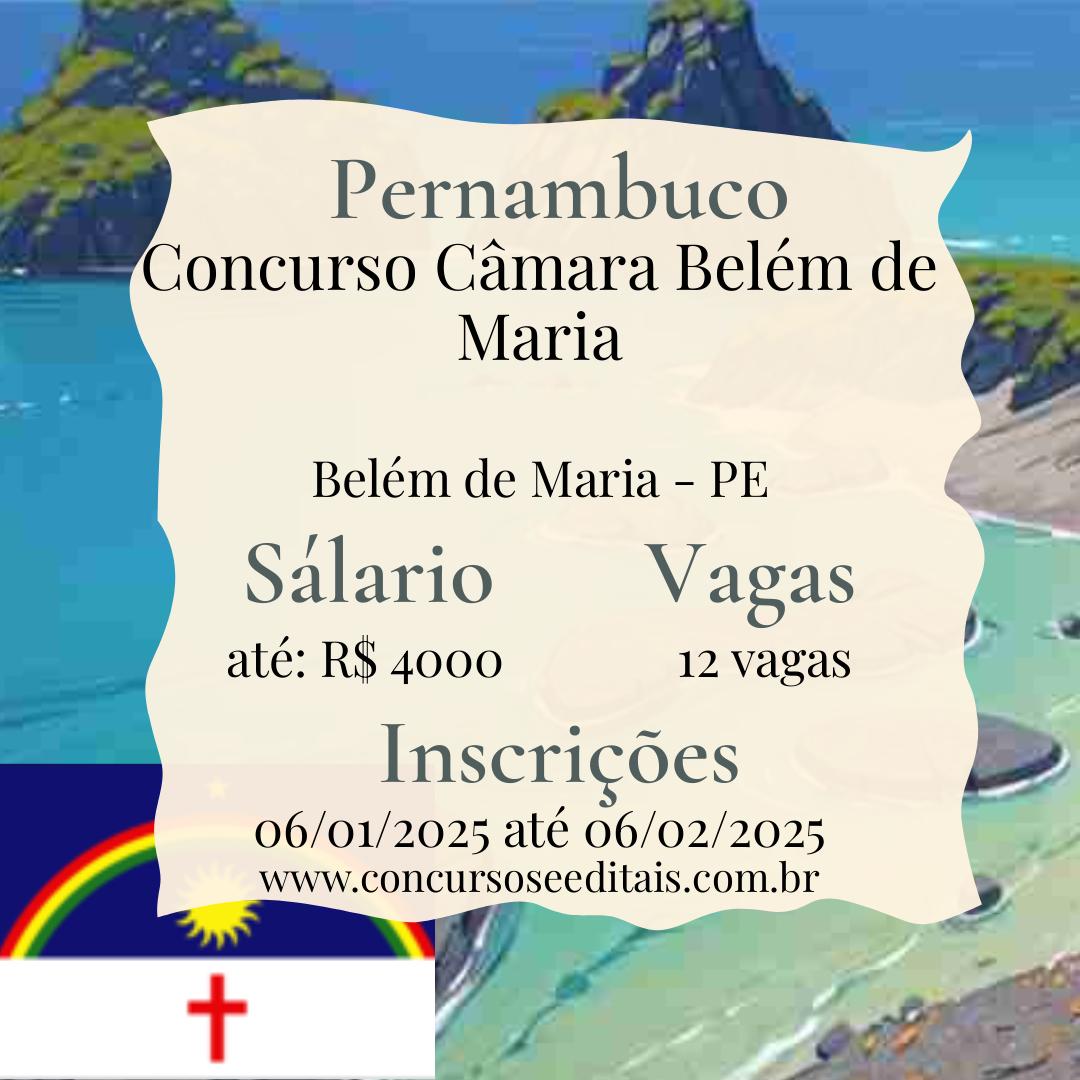 Concurso na Câmara de Belém de Maria – PE: 12 Vagas Abertas!