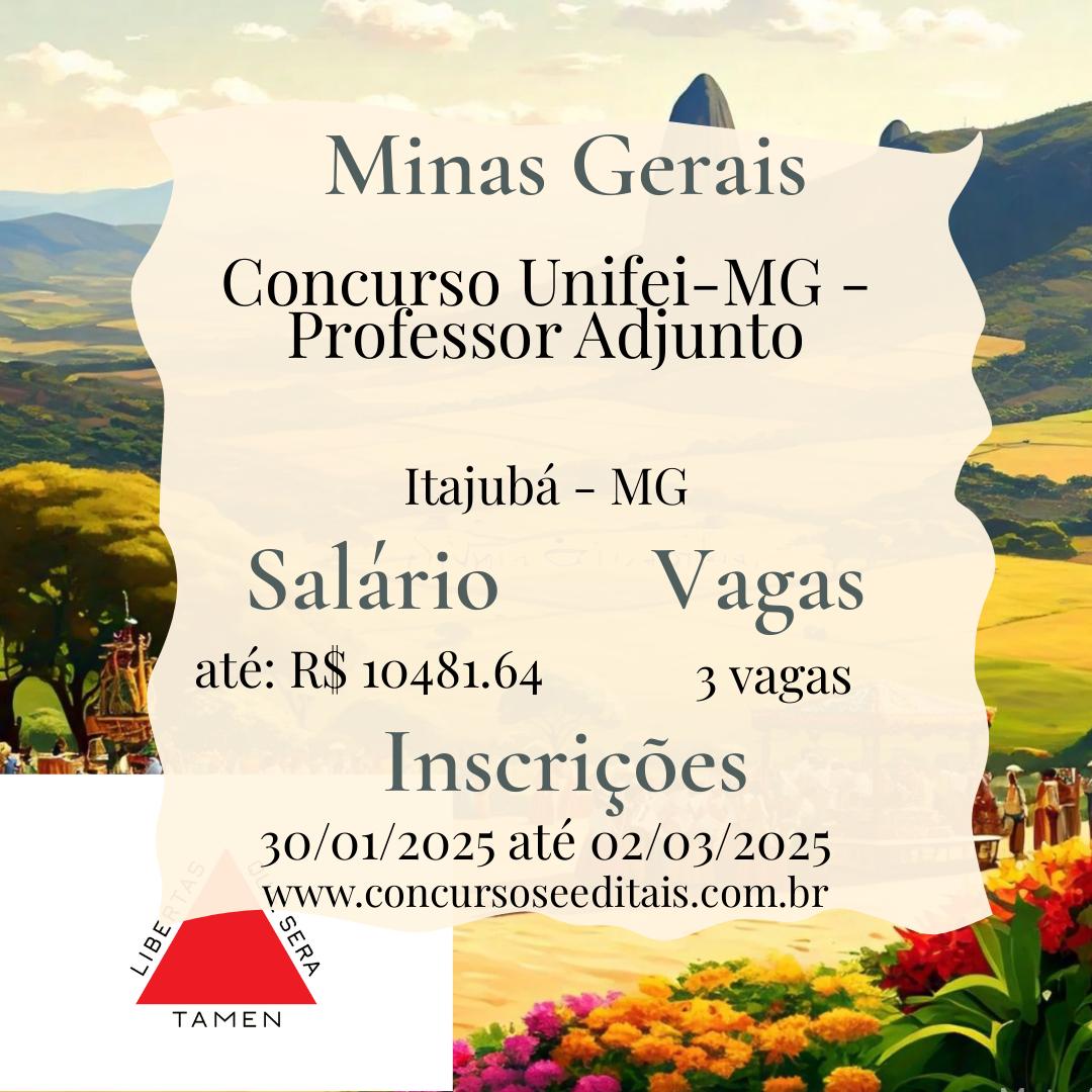 Concurso Unifei-MG: 3 Vagas para Professor Adjunto em 2025!