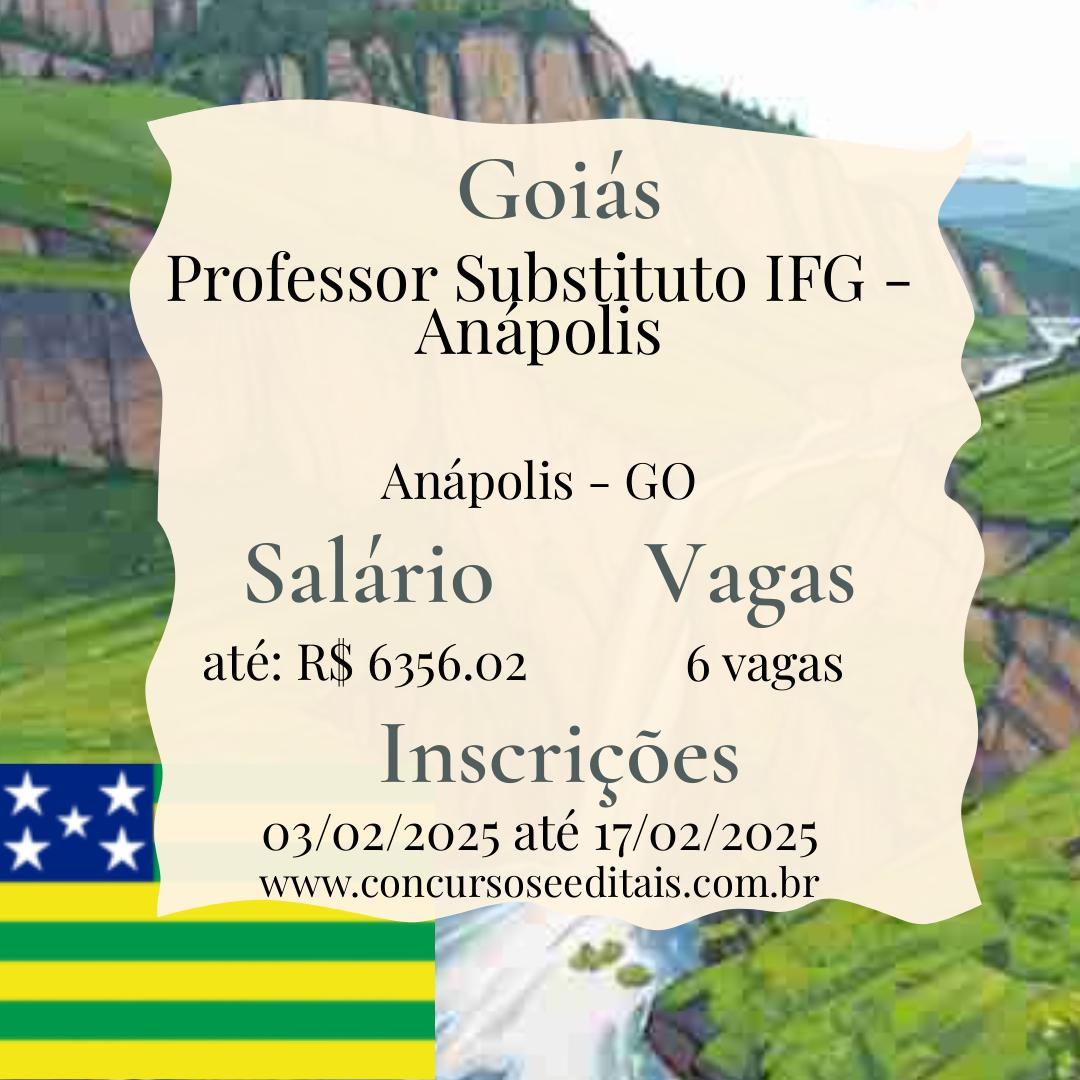 IFG – Anápolis: 6 Vagas para Professores Substitutos!