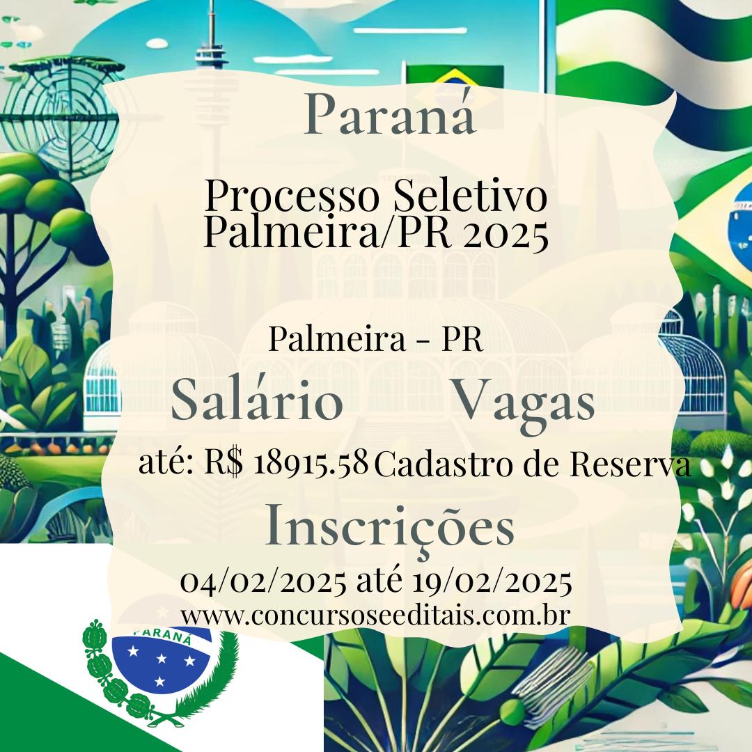 Processo Seletivo na Prefeitura de Palmeira – PR!