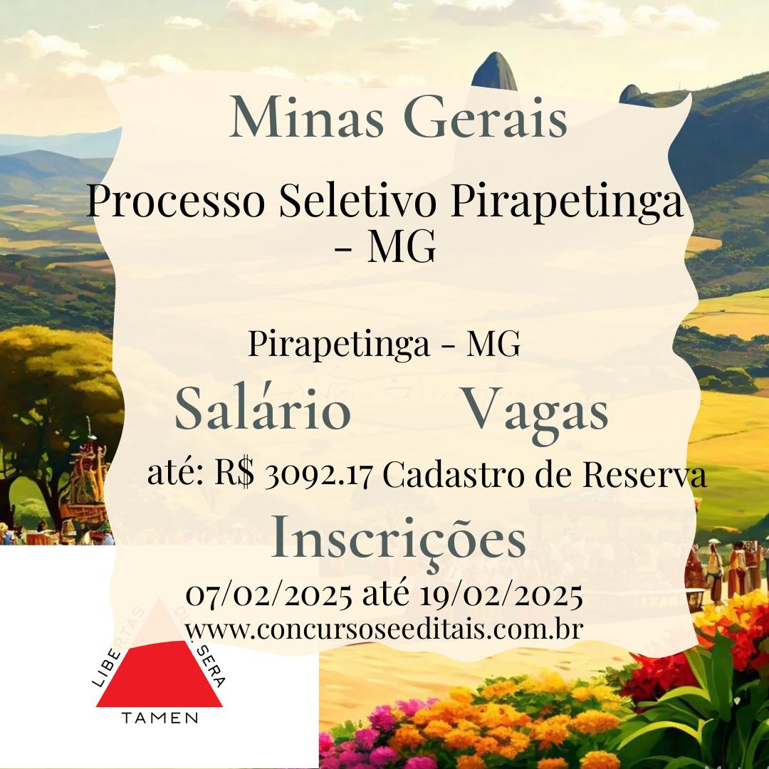 Processo Seletivo em Pirapetinga-MG: Cadastro Reserva Aberto