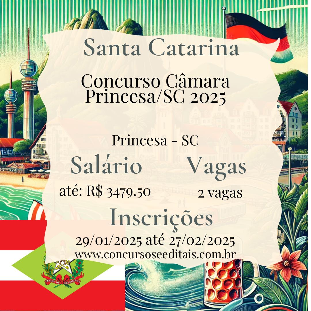 Concurso Público na Câmara de Princesa, SC!