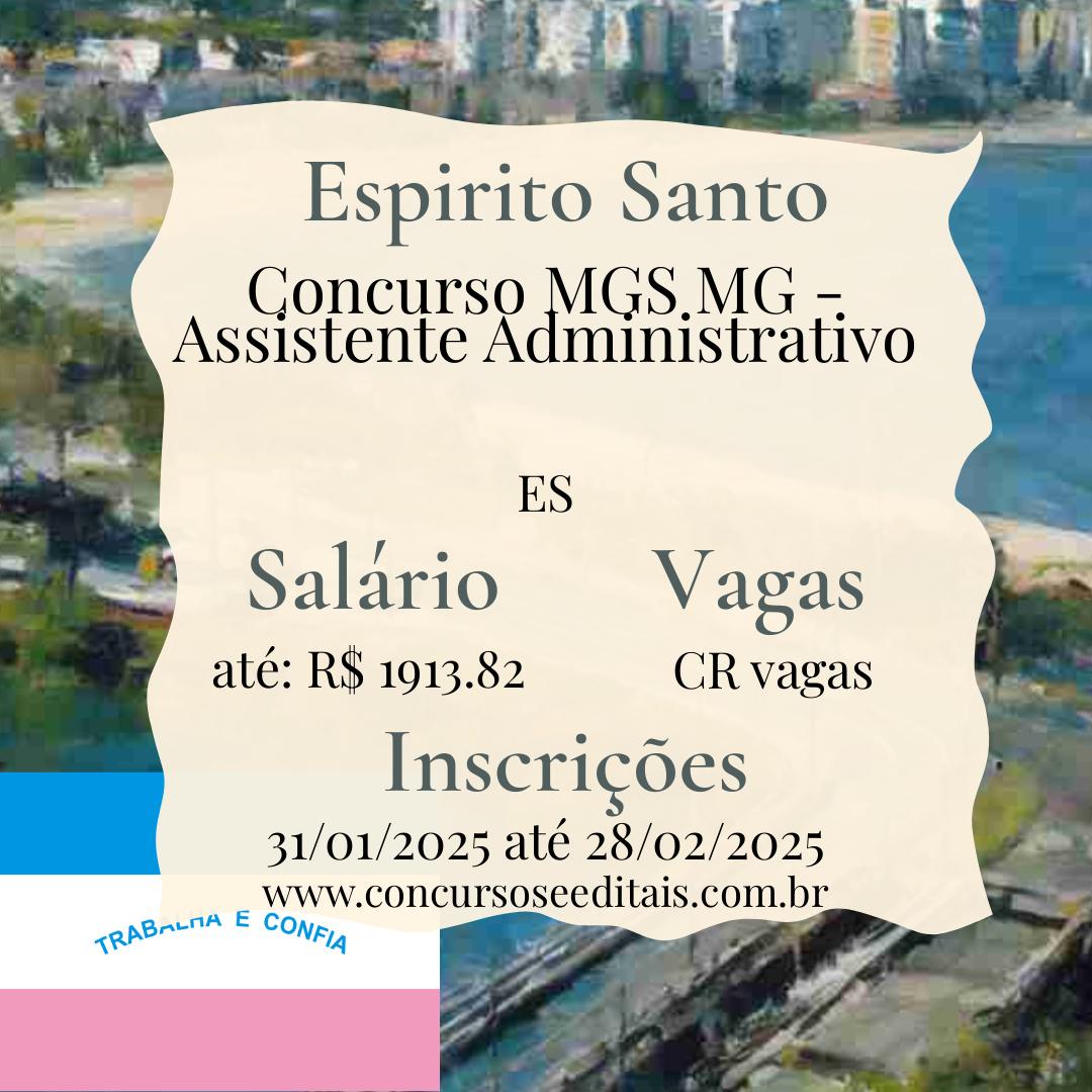 Concurso MGS MG: Para Quem Busca Emprego no Espírito Santo!