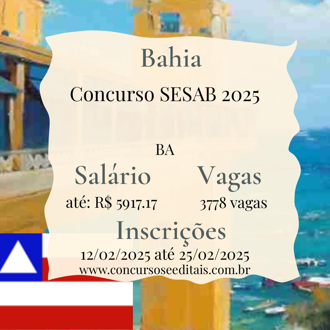 Atenção, concurseiros da Bahia! SESAB abre vagas!