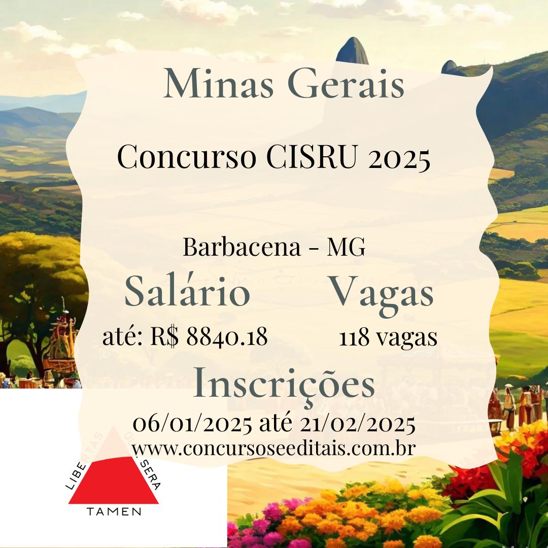 Concurso CISRU: 118 Vagas Abertas em Minas Gerais!