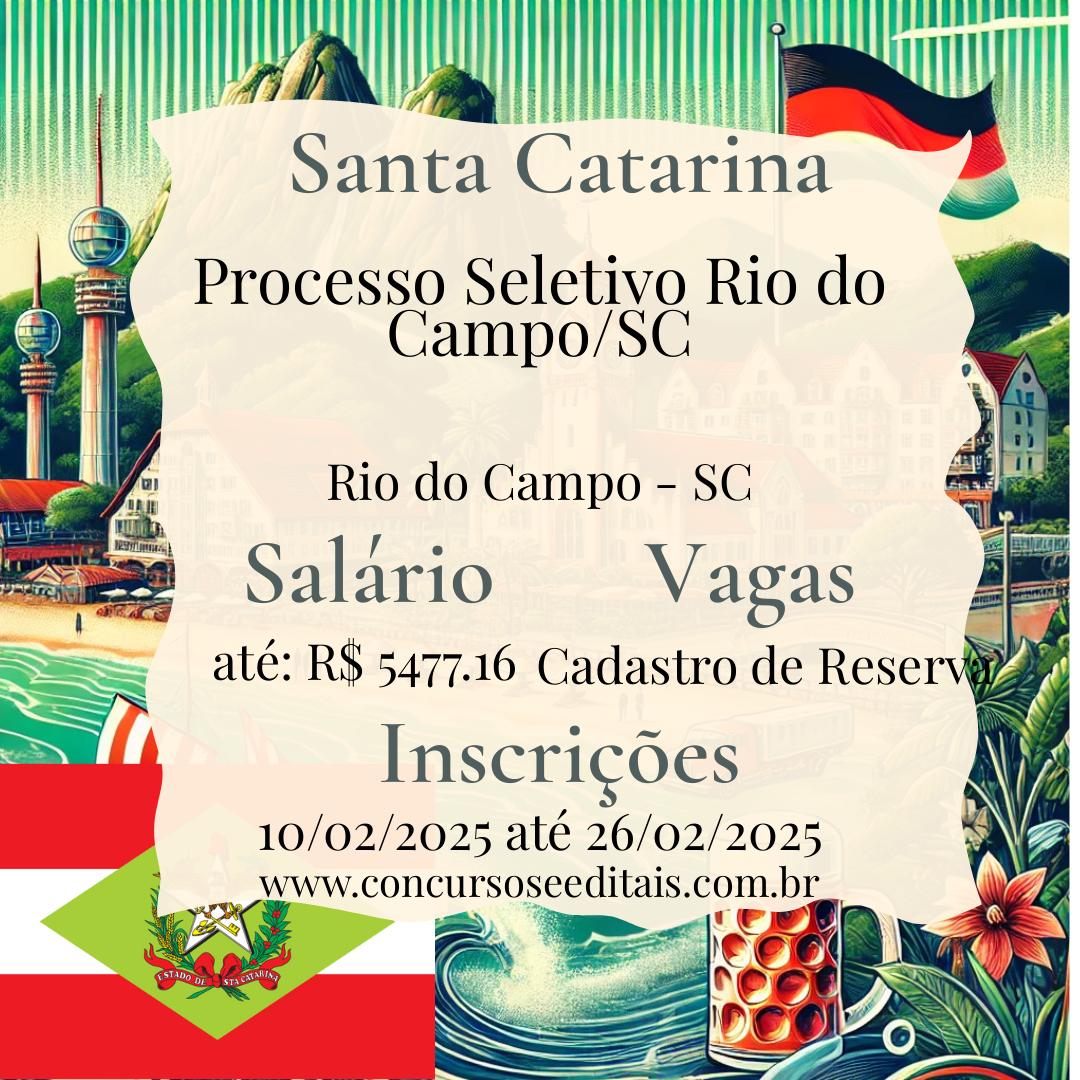 Seletivo em Rio do Campo – SC: Salários até R$ 5.4 mil!