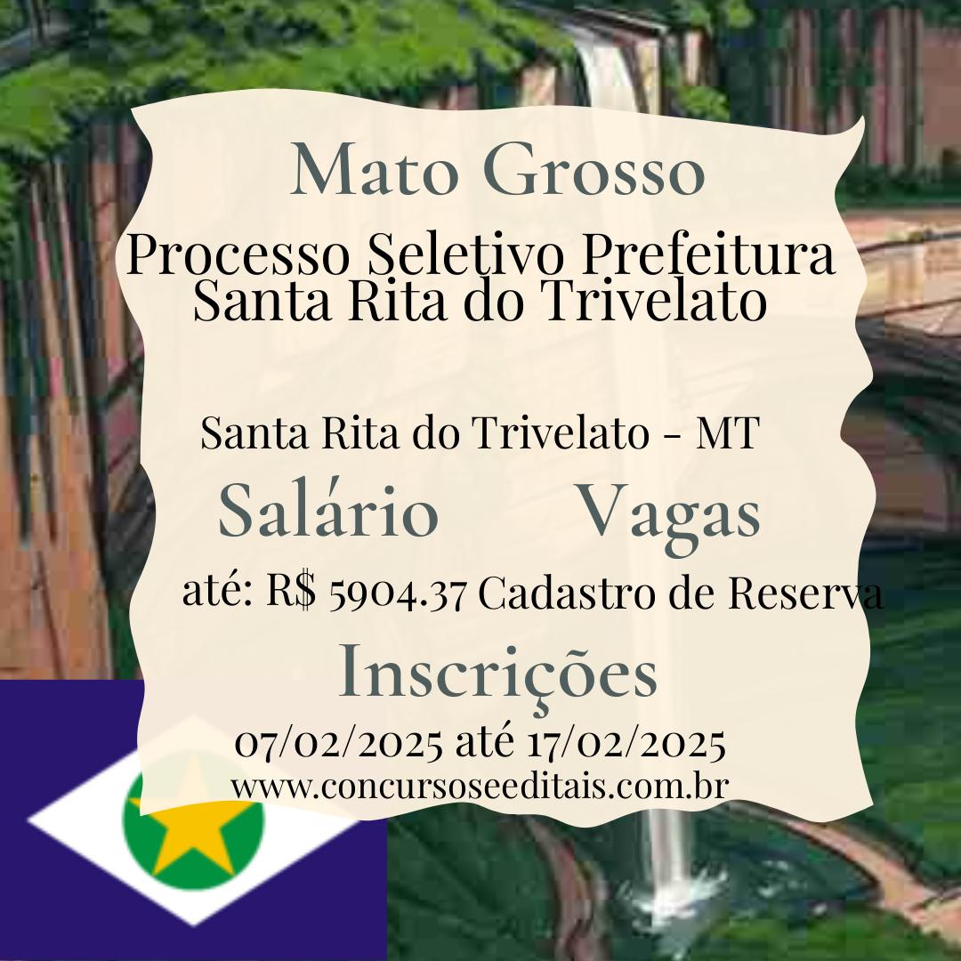 Prefeitura de Santa Rita do Trivelato – MT Processo Seletivo