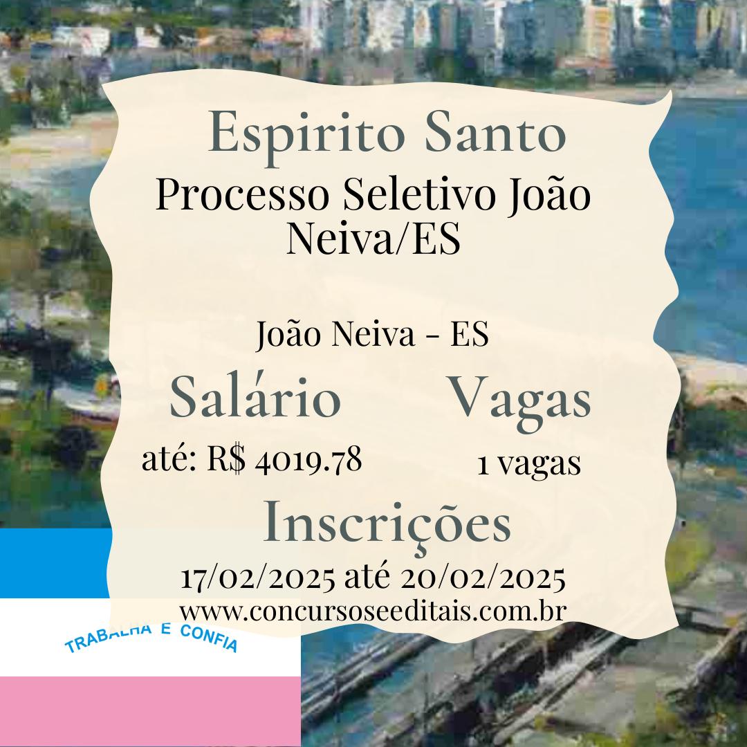 Vagas abertas na Prefeitura de João Neiva – ES!