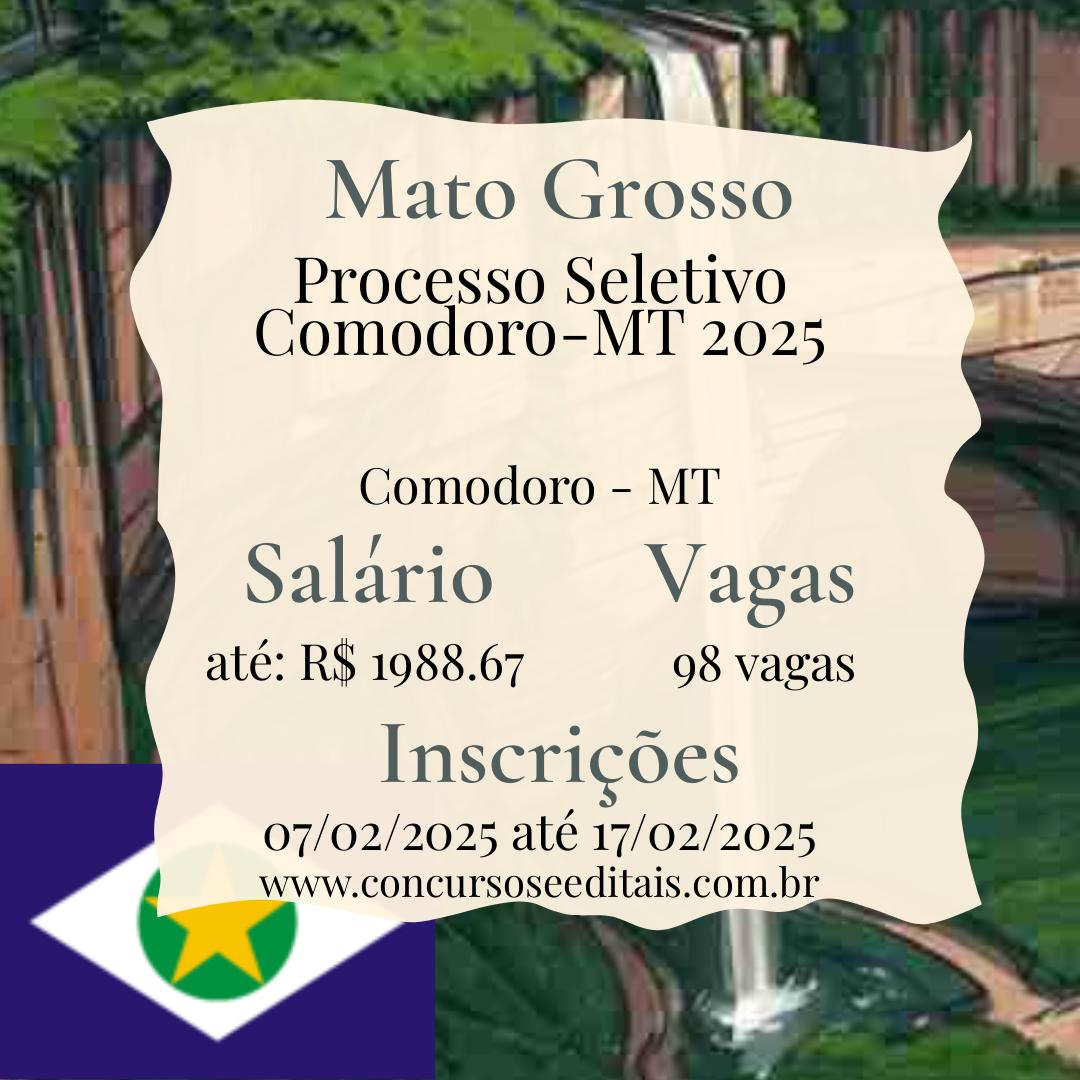 Boa notícia! 98 Vagas na Prefeitura de Comodoro – MT!
