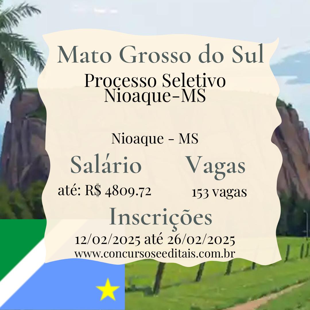 Prefeitura de Nioaque-MS Abre Seleção com 153 Vagas!