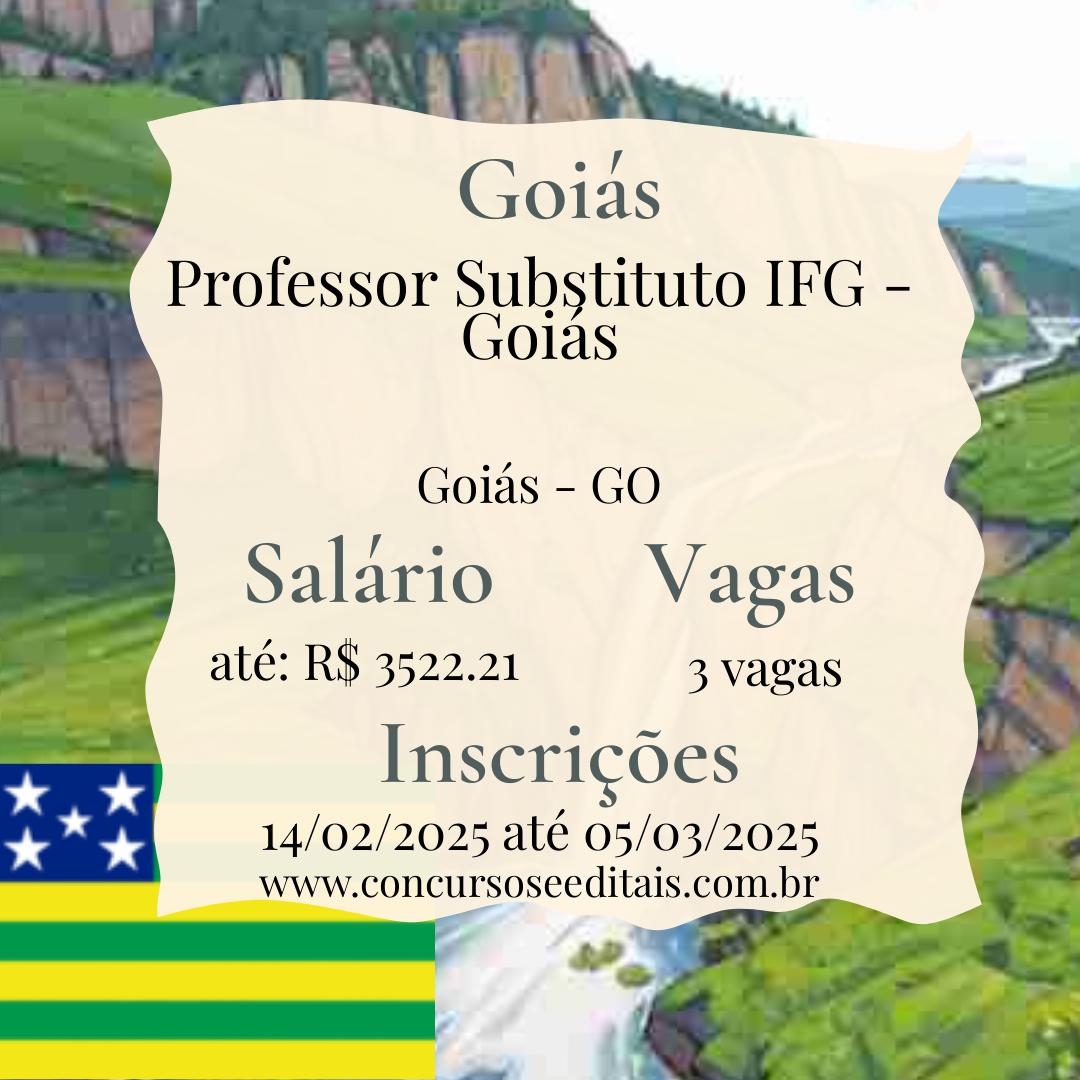 IFG Goiás: 3 Vagas para Professor Substituto!