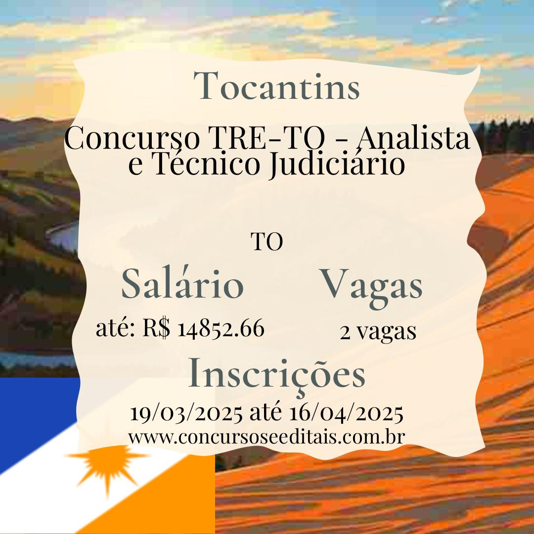 Concurso TRE-TO: Uma Oportunidade Imperdível!